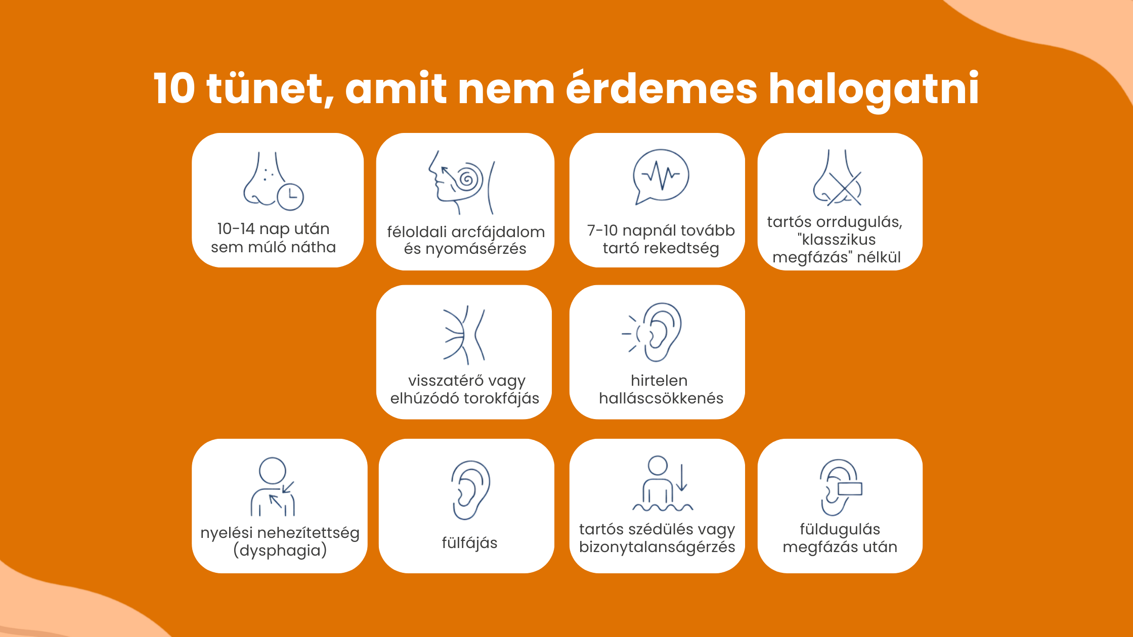 10 fül-orr-gégészeti tünet, amit nem érdemes halogatni